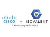 思科将收购Isovalent，以定义多云网络和安全的未来
